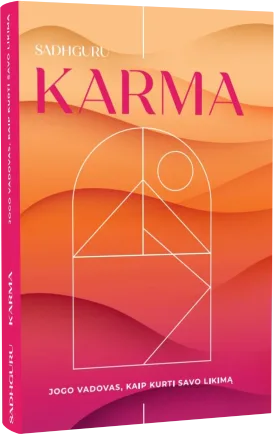 KARMA. Jogo vadovas, kaip kurti savo likimą